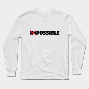 crossed out impossible Long Sleeve T-Shirt